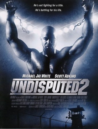 Неоспоримый 2 (2006) HDRip